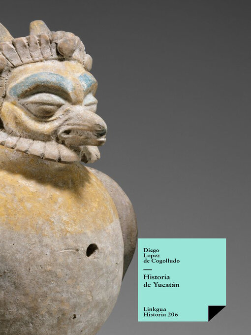 Title details for Historia de Yucatán by Diego López de Cogolludo - Wait list